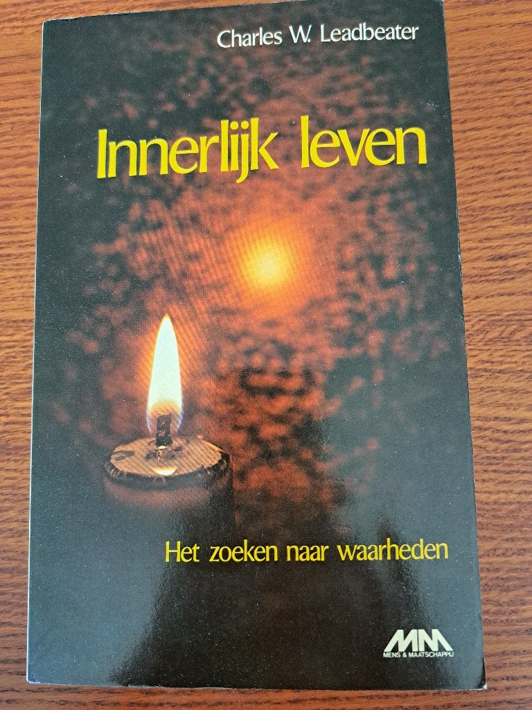 Charles W. Leadbeater Het innerlijk leven 1979, Ophalen of Verzenden, Gelezen, Spiritualiteit algemeen, Overige typen