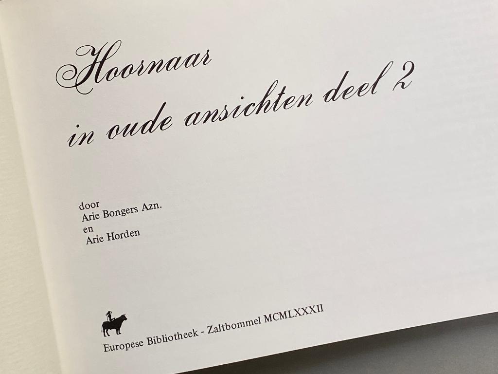Hoornaar in oude ansichten deel 2 / 1982, Ophalen of Verzenden, 20e eeuw of later, Zo goed als nieuw