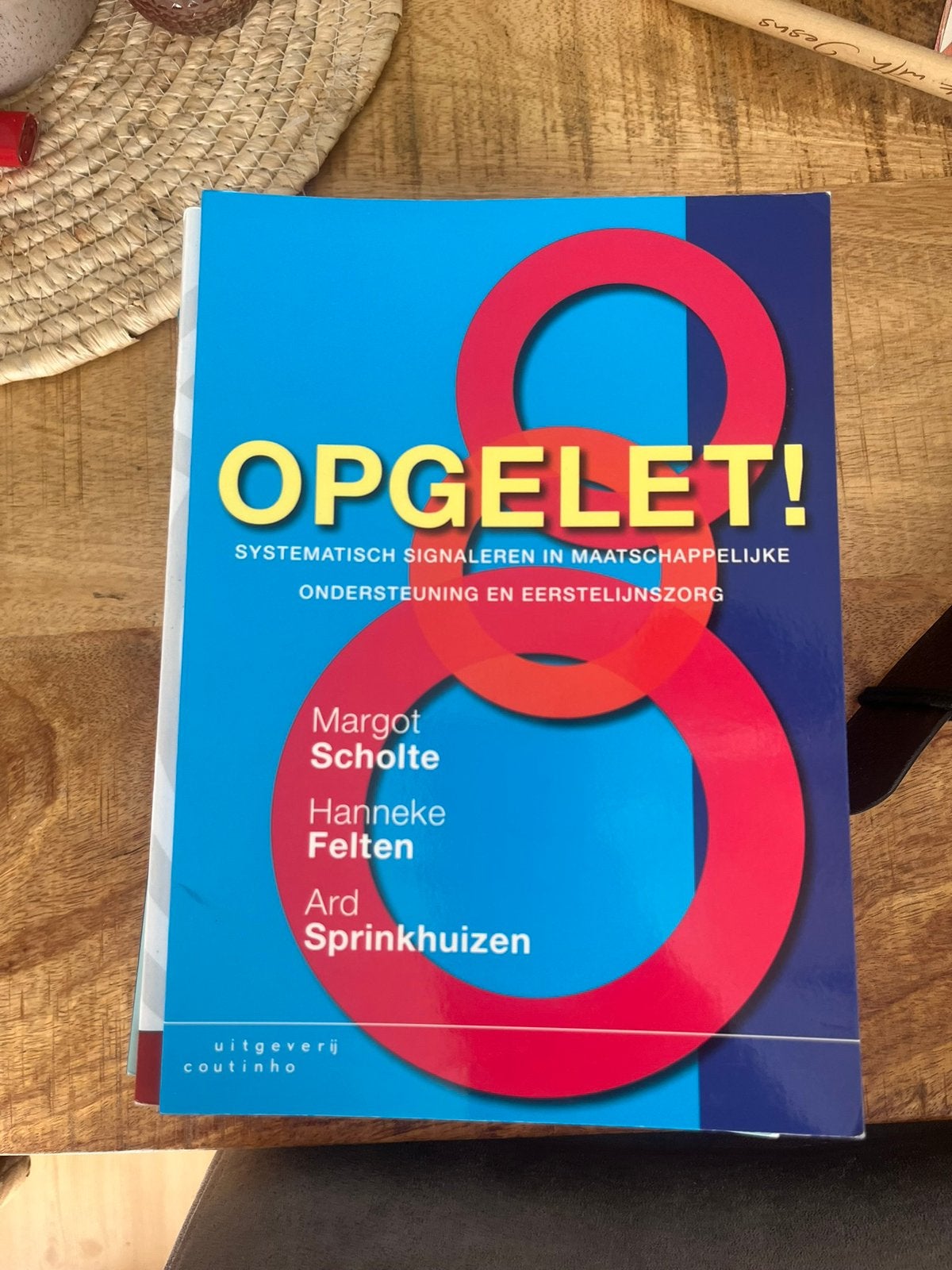 Opgelet! Margot Scholte, Ophalen, Gelezen, Overige niveaus