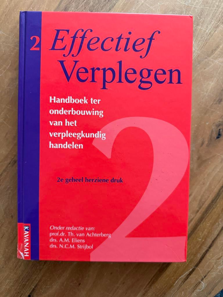 Effectief Verplegen - Handboek ter onderbouwing, Boeken, Studieboeken en Cursussen, Gelezen, HBO, Alpha, Ophalen of Verzenden
