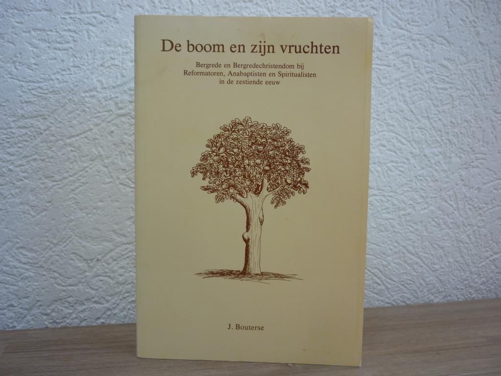 J. Bouterse - De boom en zijn vruchten, Ophalen of Verzenden, Gelezen, Christendom | Protestants
