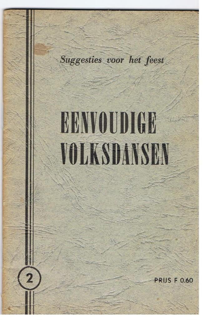 Eenvoudige Volksdansen  Ons eigen volk  B3, Boeken, Ophalen of Verzenden, Gelezen, Overige onderwerpen