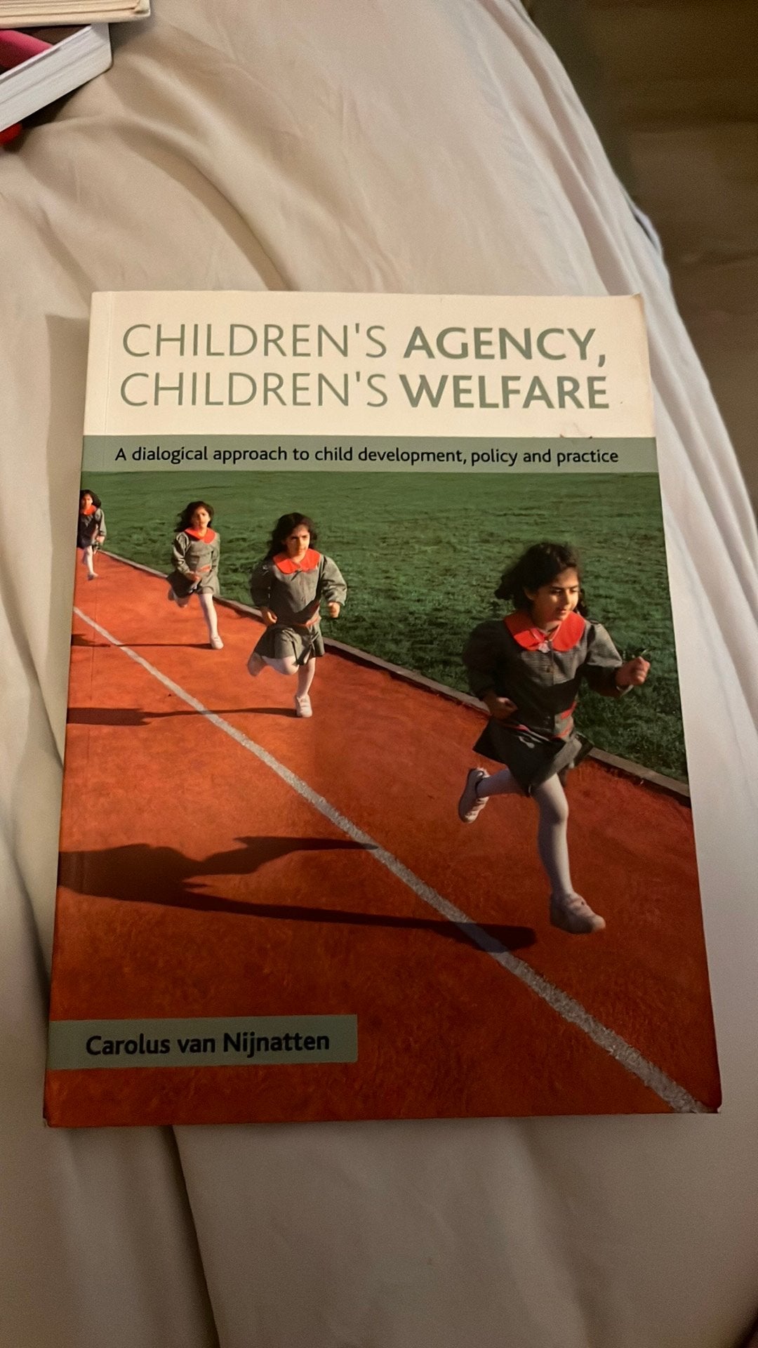 Children’s agency, children’s welfare - carolus v Nijnatten, Boeken, Ophalen of Verzenden, Zo goed als nieuw