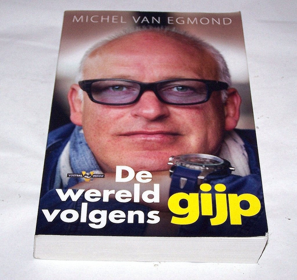 De wereld volgens Gijp-Michel van Egmond. Nieuw/ongelezen., Ophalen of Verzenden, Nieuw, Michel van Egmond, Balsport