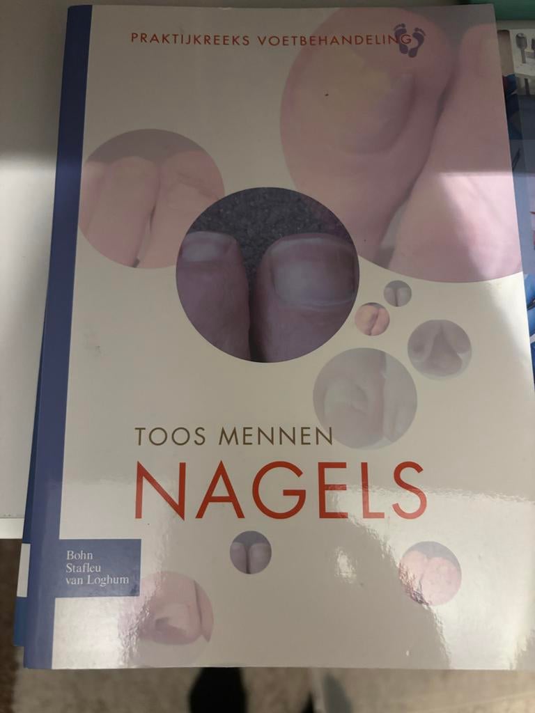 Praktijkreeks Voetbehandeling: Nagels door Toos Mennen, Ophalen of Verzenden, Gelezen, Gezondheid en Conditie