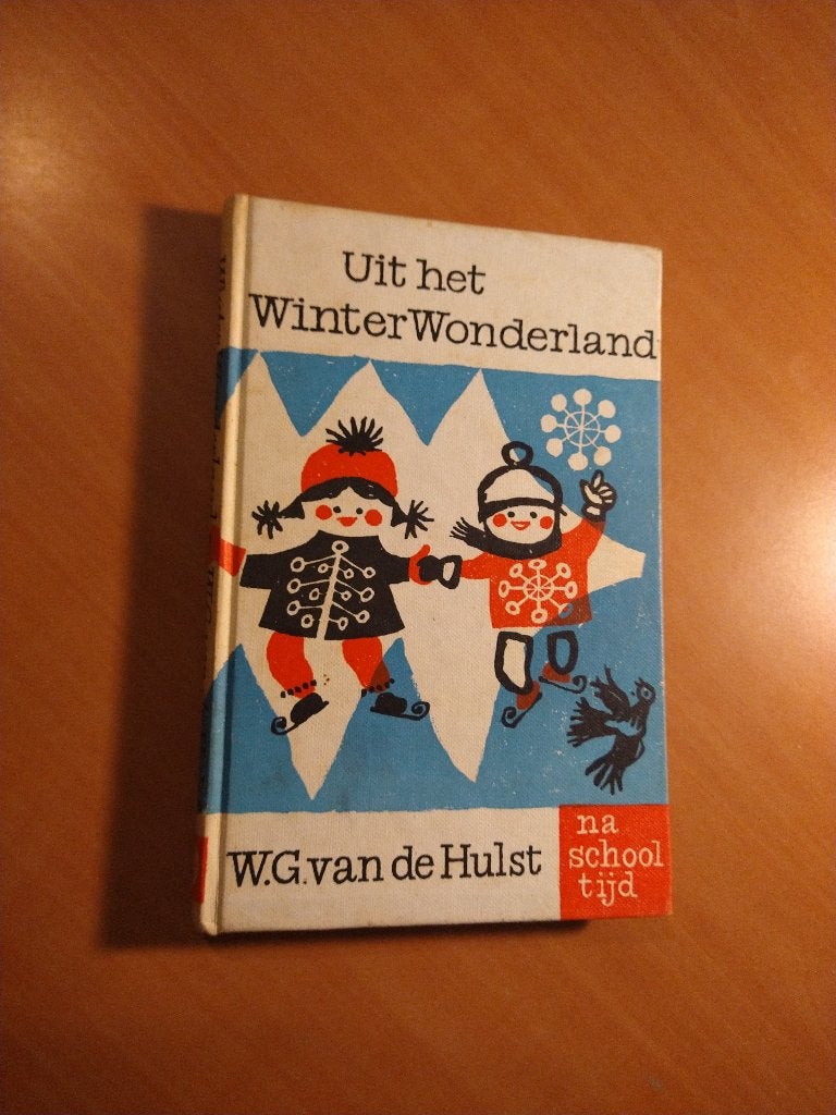 Hulst, W.G. van de. Uit het winterwonderland, Ophalen of Verzenden, Gelezen, Fictie algemeen
