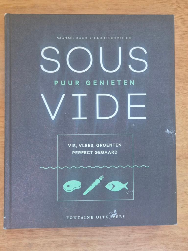 Kookboek: Michael Koch - Sous Vide Puur Genieten, Boeken, Ophalen of Verzenden, Gelezen, Michael Koch; Guido Schmelich
