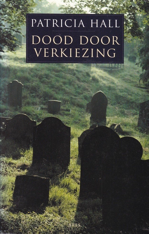 DOOD DOOR VERKIEZING – Patricia Hall uit 2001, Ophalen of Verzenden, Gelezen, Patricia Hall, Europa overig