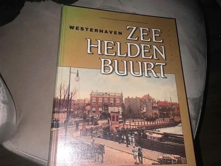 Westerhaven Zeeheldenbuurt Boek, Ophalen of Verzenden, 20e eeuw of later, Onbekend, Gelezen