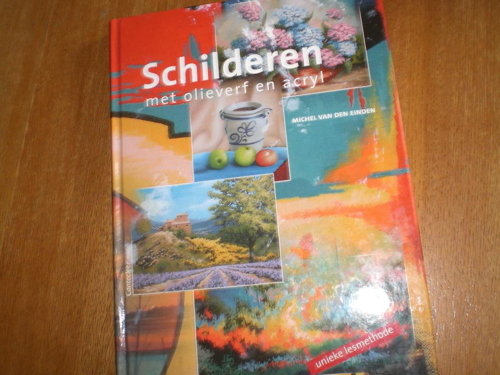 cantecleer boek Schilderen  olieverf en Acryl, Boeken, Ophalen of Verzenden, Gelezen, Tekenen en Schilderen