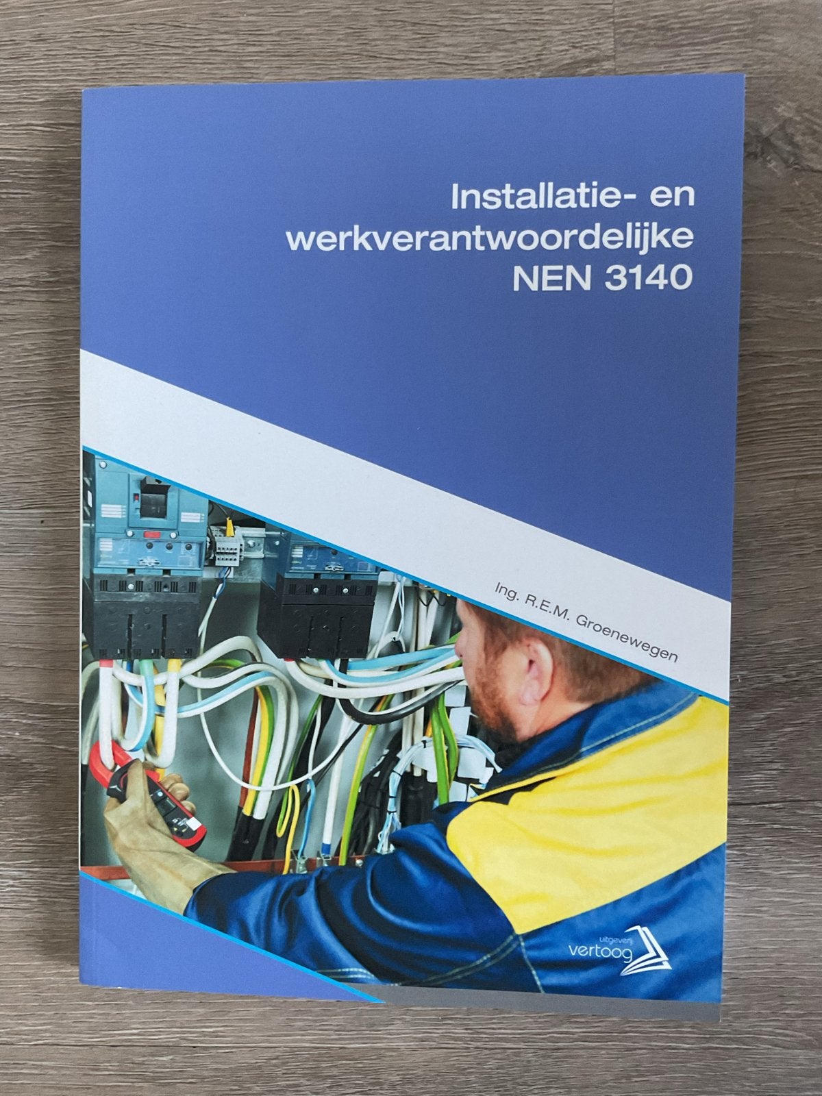Installatie- en werkverantwoordelijke NEN 3140 - Nieuw, Ophalen of Verzenden, Beta, Nieuw, Overige niveaus