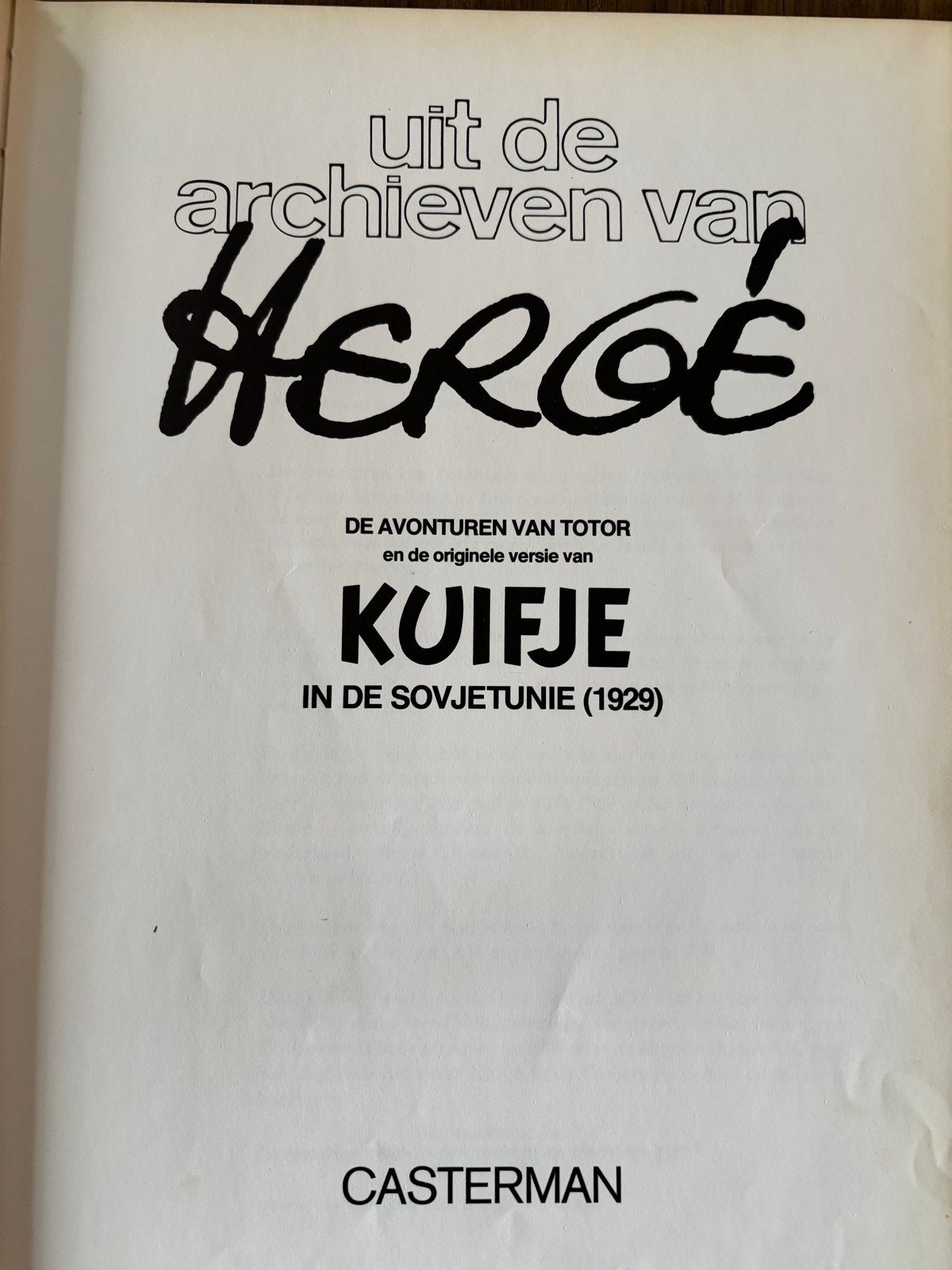 Kuifje in de Sovjetunie (1929) - Uit de Archieven van Hergé, Eén stripboek, Ophalen of Verzenden, Zo goed als nieuw