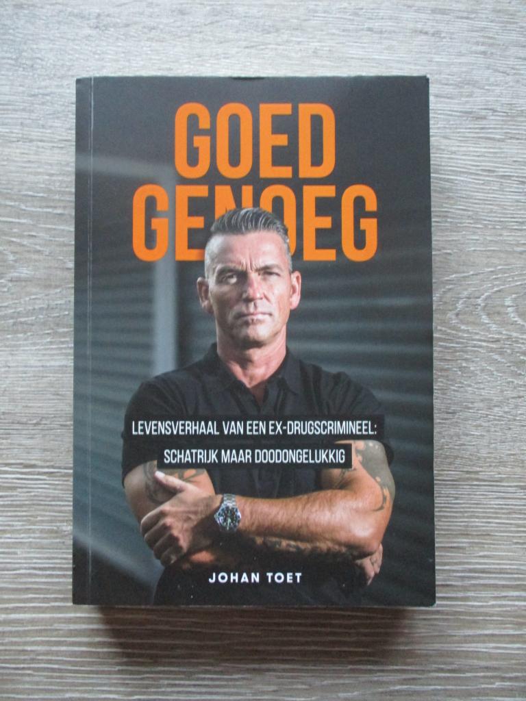 Goed genoeg. Levensverhaal van een ex-drugscrimineel: scha, Ophalen of Verzenden, Gelezen