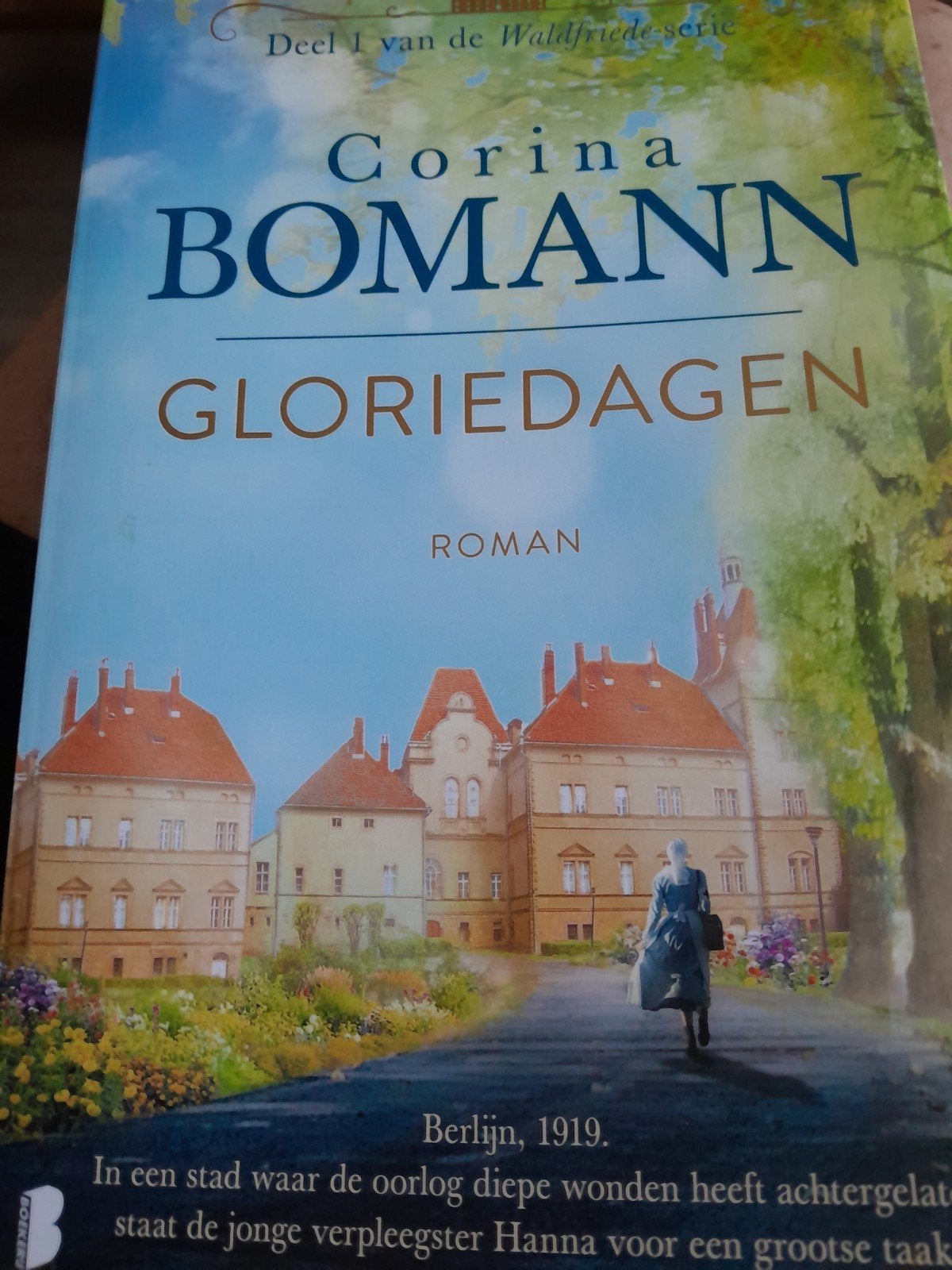 Gloriedagen - Corina Bomann (Deel 1 Waldfriede-serie), Ophalen of Verzenden, Zo goed als nieuw, Corina Bomann, Europa overig