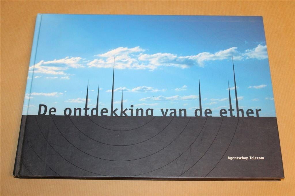 De Ontdekking van de Ether — Radiogolven Zeldzaam Boek, Ophalen of Verzenden, Gelezen, Bouwkunde