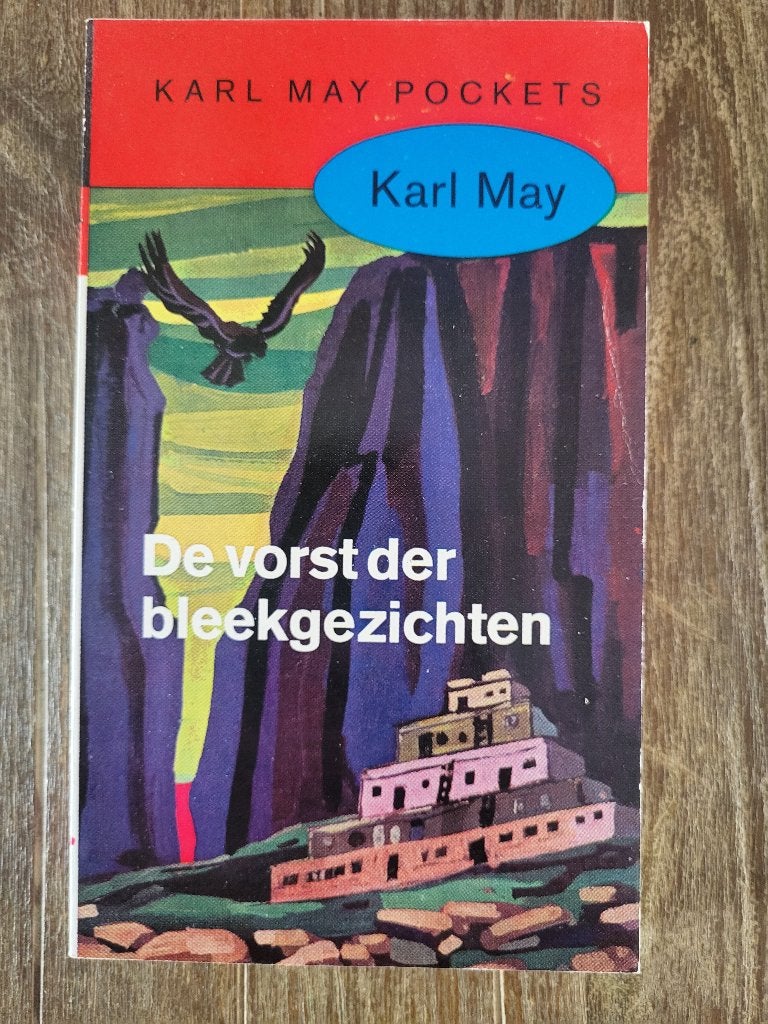 De vorst der bleekgezichten - Karl May - deel 46, Boeken, Ophalen of Verzenden, Zo goed als nieuw, Karl May