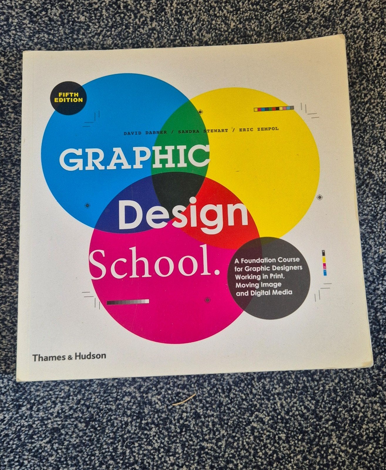 Graphic Design School, Boeken, Ophalen of Verzenden, Zo goed als nieuw, Overige onderwerpen, David Dabner, Sandra Stewart, Eric Zempol