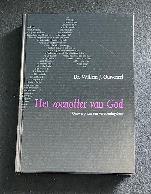 Het Zoenoffer van God (EDR deel 5); Willem J. Ouweneel, Ophalen of Verzenden, Zo goed als nieuw