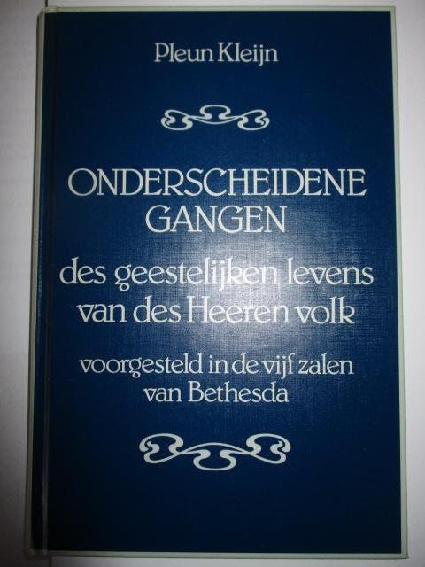 Pleun Kleijn: Onderscheidene gangen des geestelijke levens., Gelezen, Christendom | Protestants, Ophalen of Verzenden, Pleun Kleijn