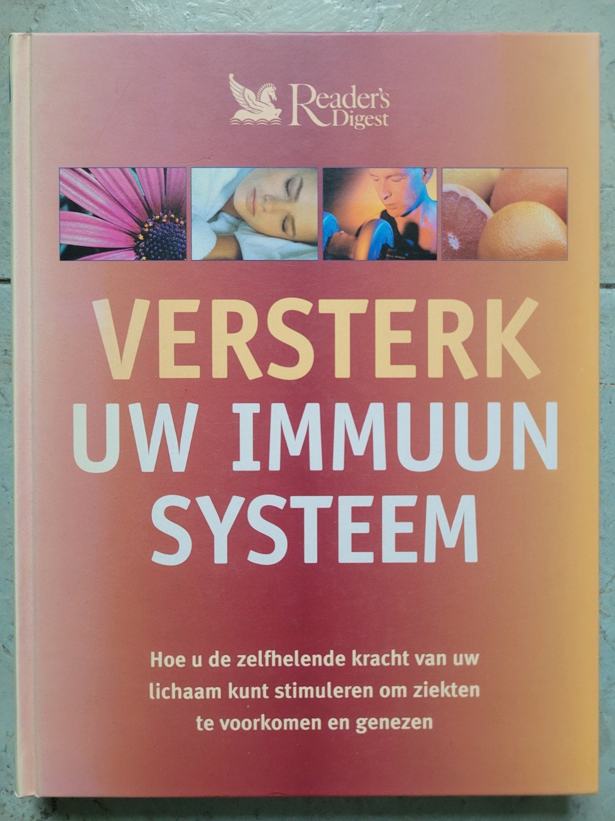 Versterk uw immuun systeem, Boeken, Ophalen of Verzenden, Zo goed als nieuw