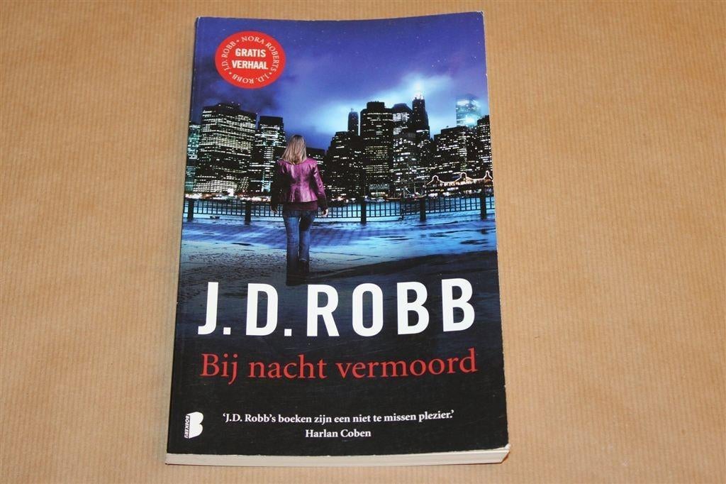 Bij nacht vermoord — J.D. Robb [Nora Roberts], Ophalen of Verzenden, Gelezen