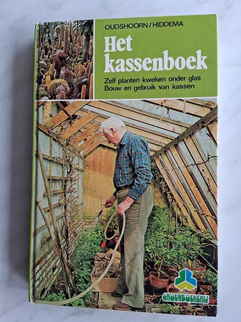 Het kassenboek door Oudshoorn / Hiddema, Zelf planten kweken, Ophalen of Verzenden, Zo goed als nieuw, Overige soorten