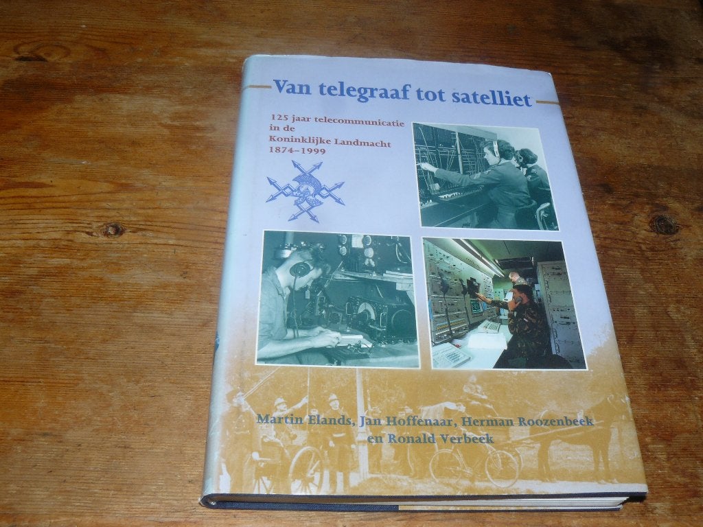 125 jaar telecommunicatie in de koninklijke landmacht, Ophalen of Verzenden, Landmacht, Nederland, Boek of Tijdschrift