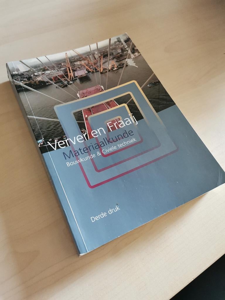 Materiaalkunde - 3e druk - Verver en Fraaij, Boeken, Studieboeken en Cursussen, Beta, HBO, Ophalen of Verzenden, Verver en Fraaij