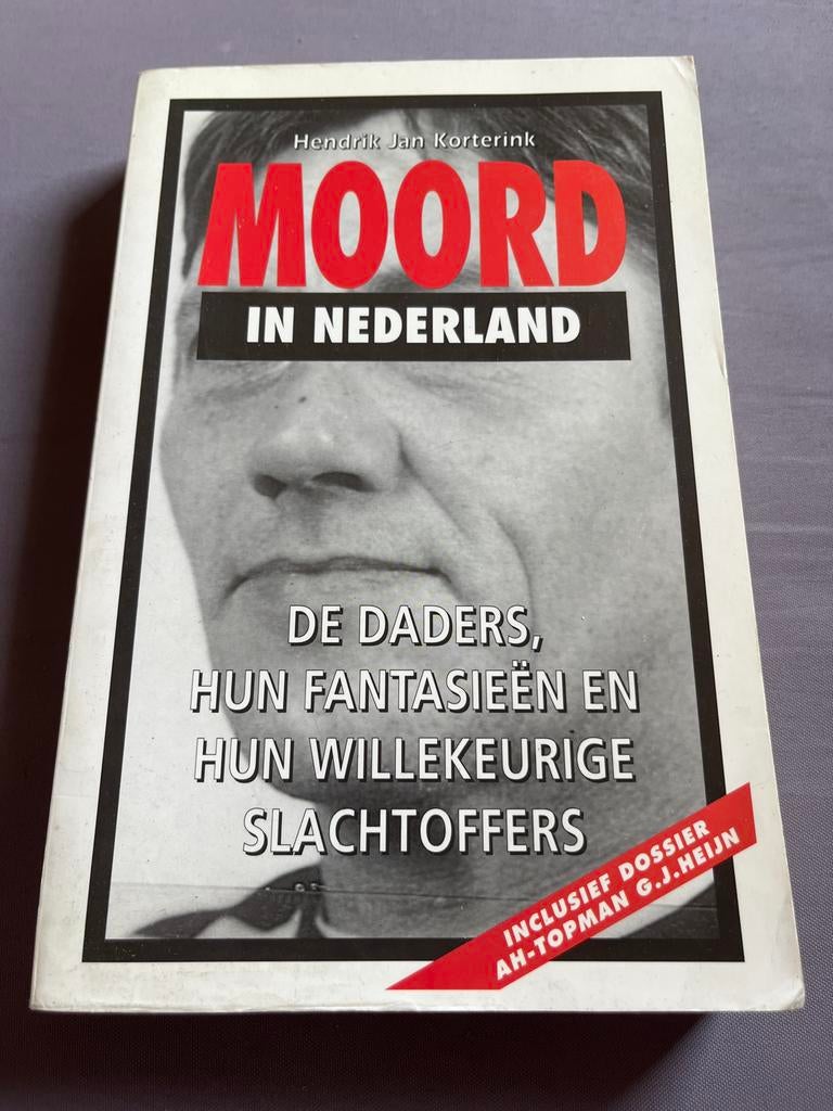 Moord in Nederland - Hendrik Jan Korterink, Boeken, Ophalen of Verzenden, Gelezen, Nederland