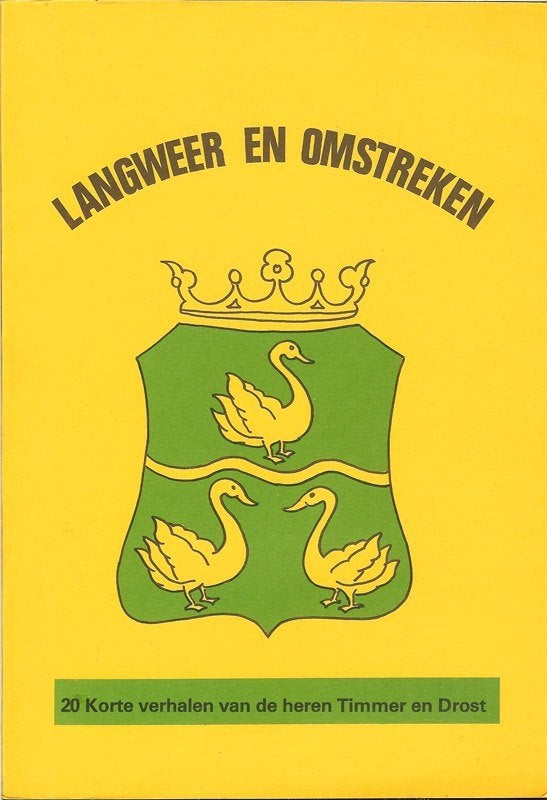 LANGWEER 20 korte verhalen van de heren Timmer en Drost, Ophalen of Verzenden, Zo goed als nieuw