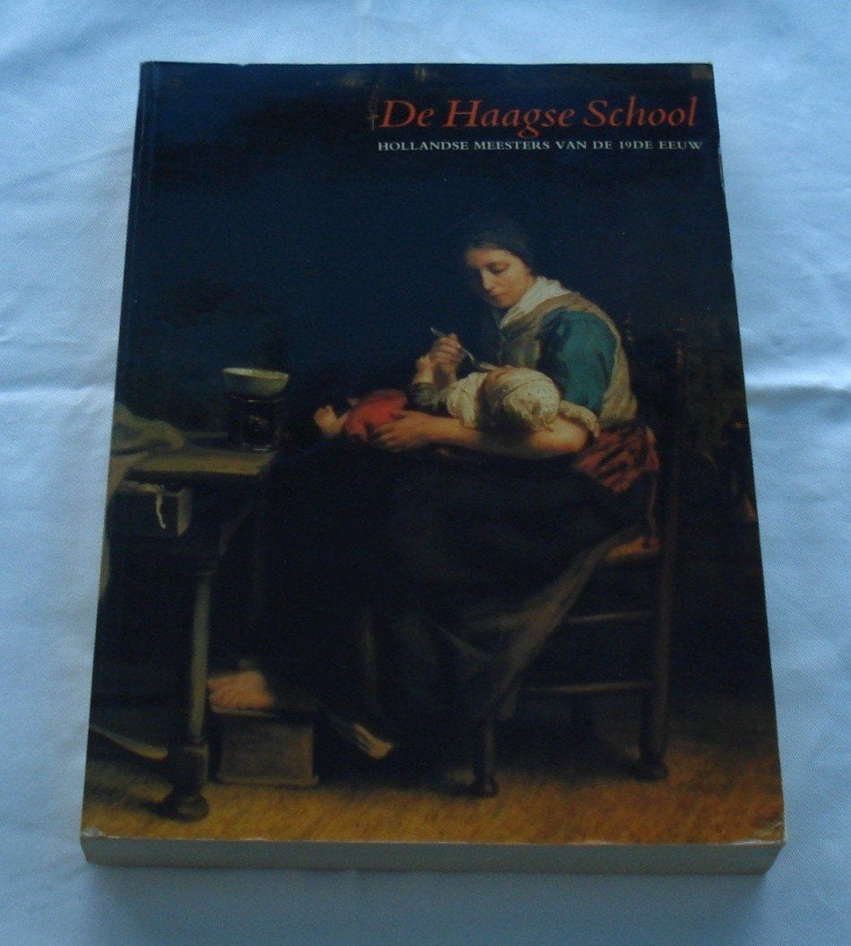 De Haagse School...Hollandse Meesters van de 19de Eeuw
Catal, Boeken, Ophalen of Verzenden, Zo goed als nieuw, Schilder- en Tekenkunst