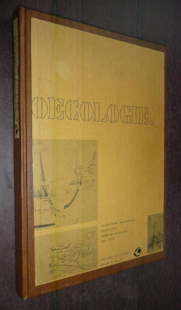 OECOLOGIE (Ecologie) – T.H. Eindhoven (1973)., Ophalen of Verzenden, Alpha, Zo goed als nieuw, HBO