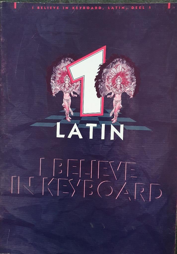 Bladmuziek / I believe in Keyboard, Latin deel 1, Klassiek, Nieuw, Ophalen of Verzenden, Thema