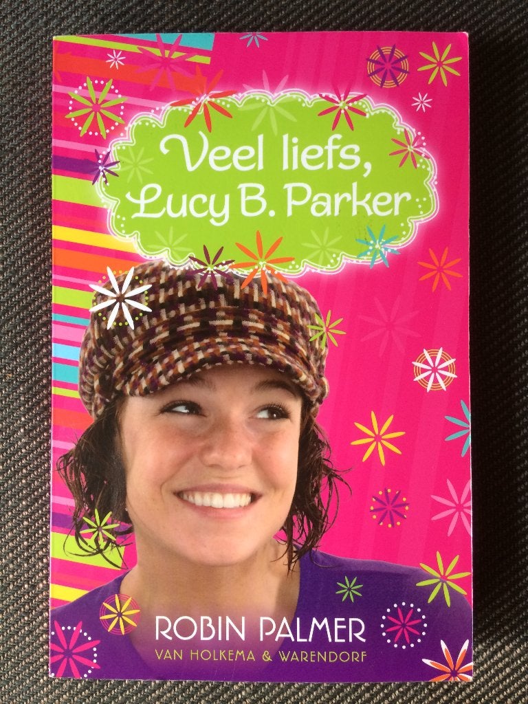 Robin Palmer - Veel liefs, Lucy B. Parker., Ophalen of Verzenden, Zo goed als nieuw, Robin Palmer