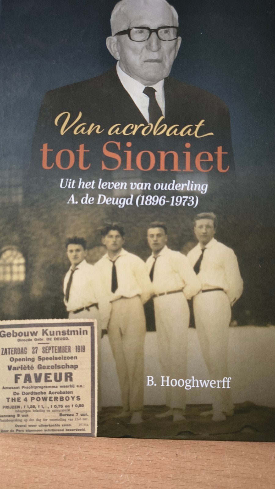 B. Hooghwerff - Van acrobaat tot Sioniet, Ophalen of Verzenden, Zo goed als nieuw, B. Hooghwerff