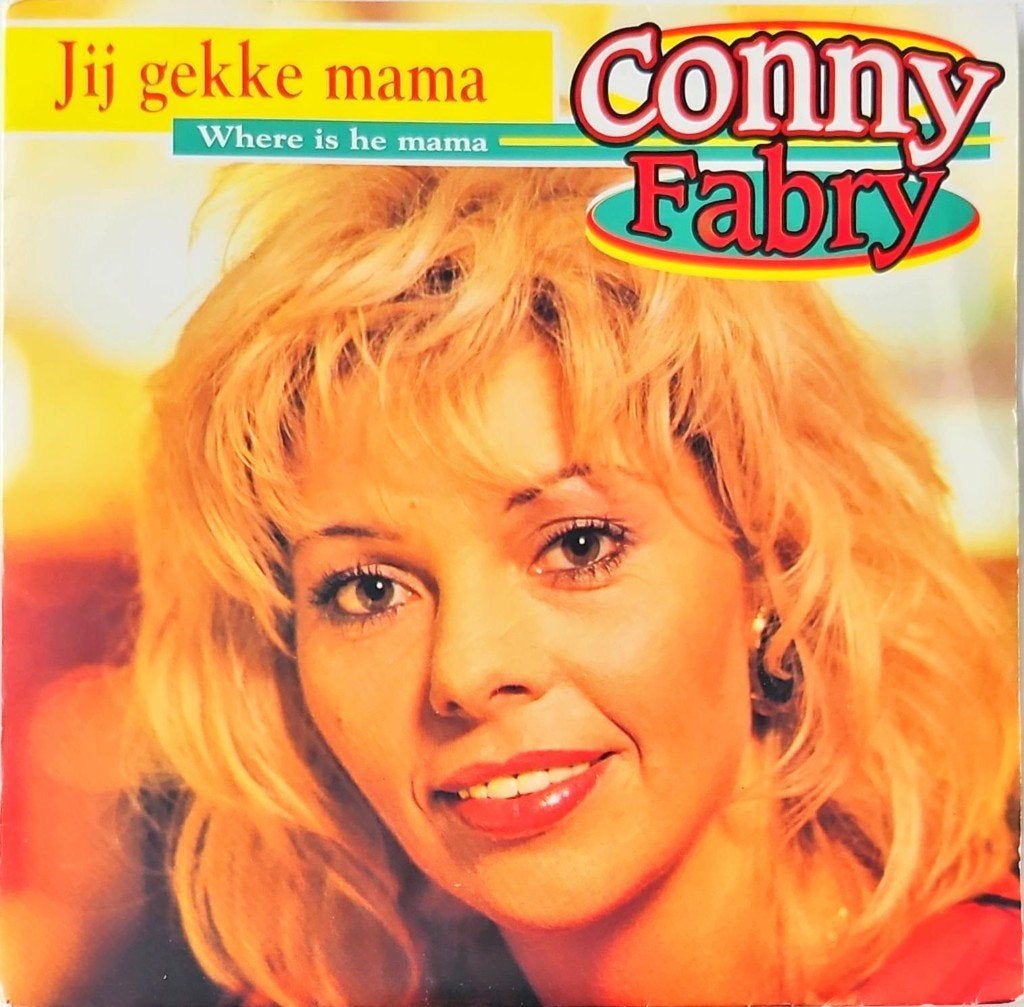 Conny Fabry – Jij Gekke Mama, Fotohoes, 7 inch, Ophalen of Verzenden, Zo goed als nieuw
