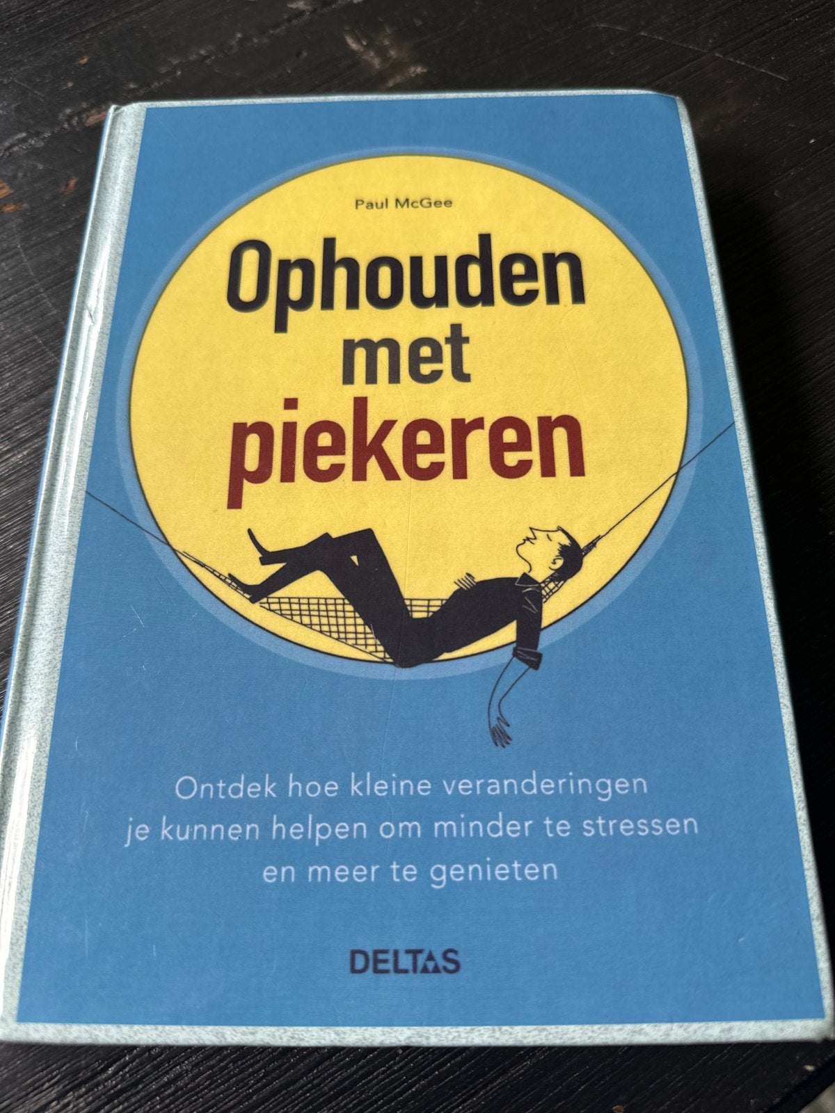 Ophouden met piekeren - Paul McGee, Ophalen of Verzenden, Zo goed als nieuw, België