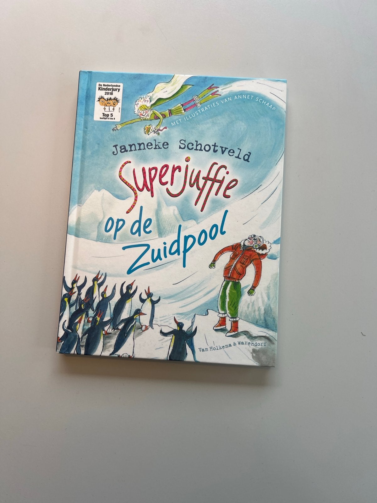 Superjuffie op de Zuidpool - J. Schotveld (2017), Ophalen of Verzenden, Zo goed als nieuw, Fictie algemeen
