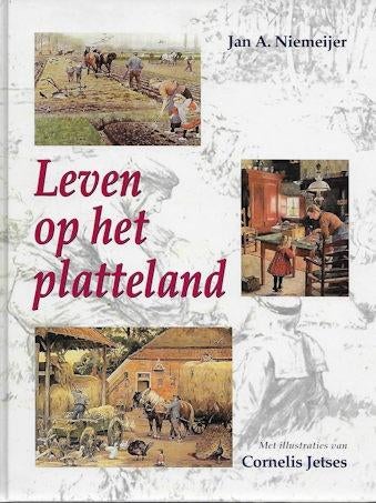 Jan A Niemeijer: Leven op het platteland, Boeken, Overige Boeken, Zo goed als nieuw, Ophalen of Verzenden
