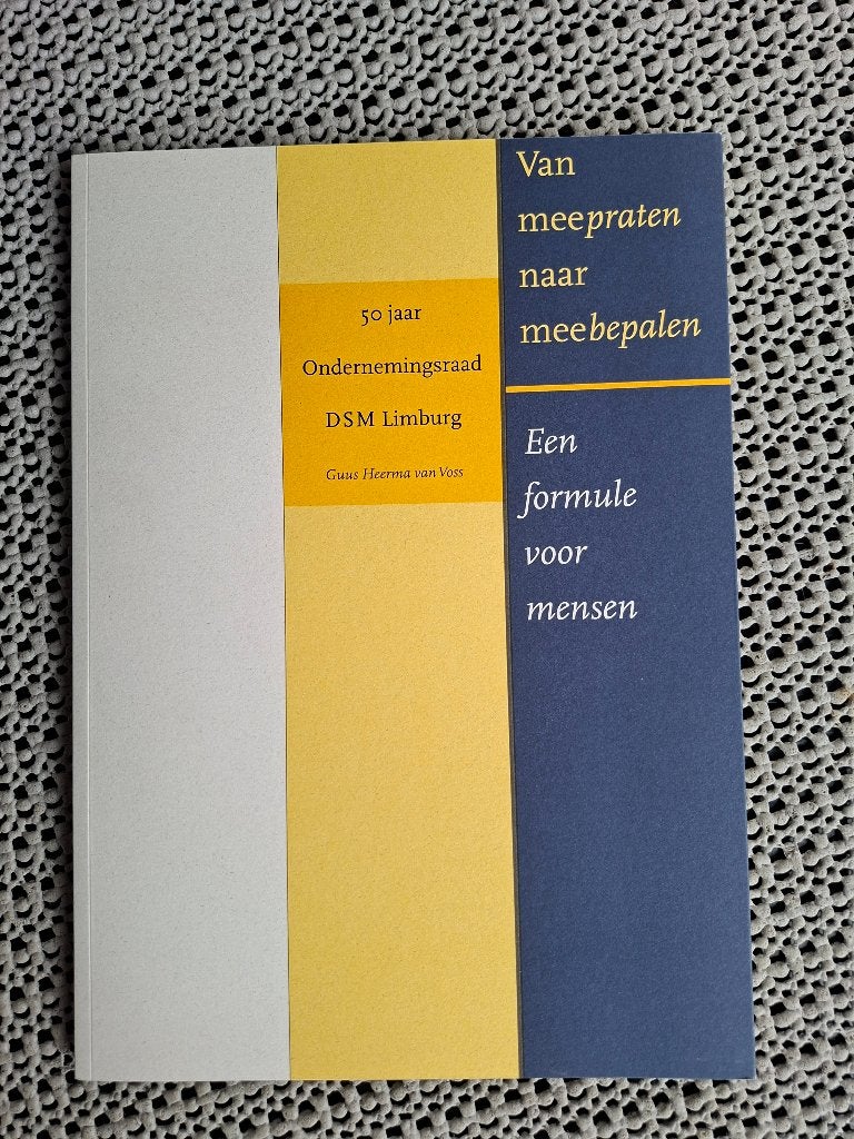 50 jaar Ondernemingsraad DSM limburg, Boeken, Ophalen of Verzenden, Zo goed als nieuw