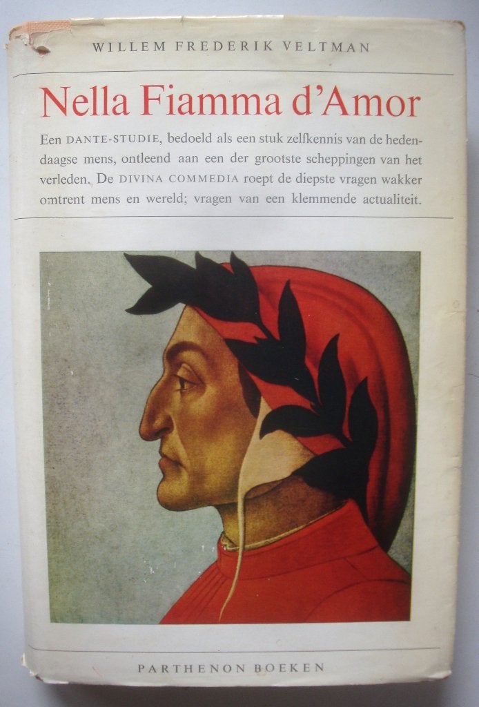W.F. Veltman Nella Fiamma d'Amor Dantes Openbaring, Achtergrond en Informatie, Spiritualiteit algemeen, Ophalen of Verzenden, Zo goed als nieuw