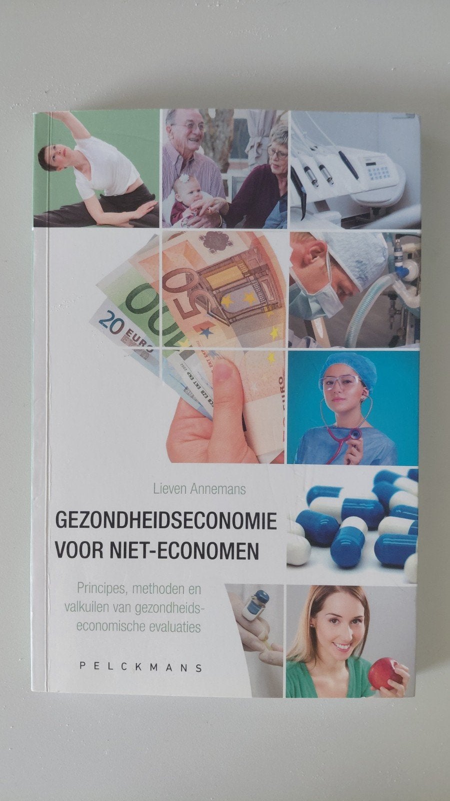 Gezondheidseconomie voor niet-economen, Ophalen, Lieven Annemans, Zo goed als nieuw, Natuurwetenschap