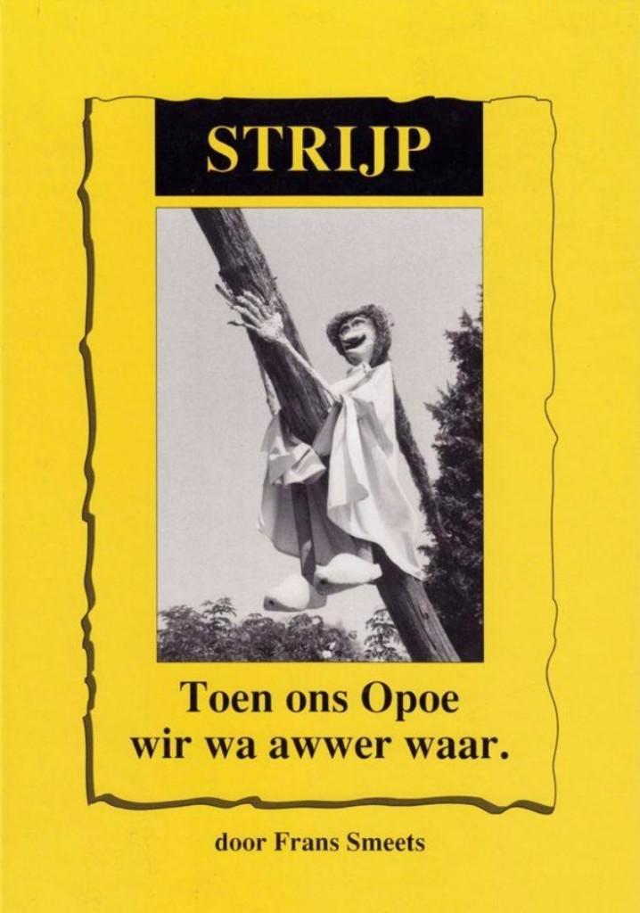 Eindhoven - Strijp : 2 delen Frans Smeets : Toen ons opoe..., Ophalen of Verzenden, Zo goed als nieuw