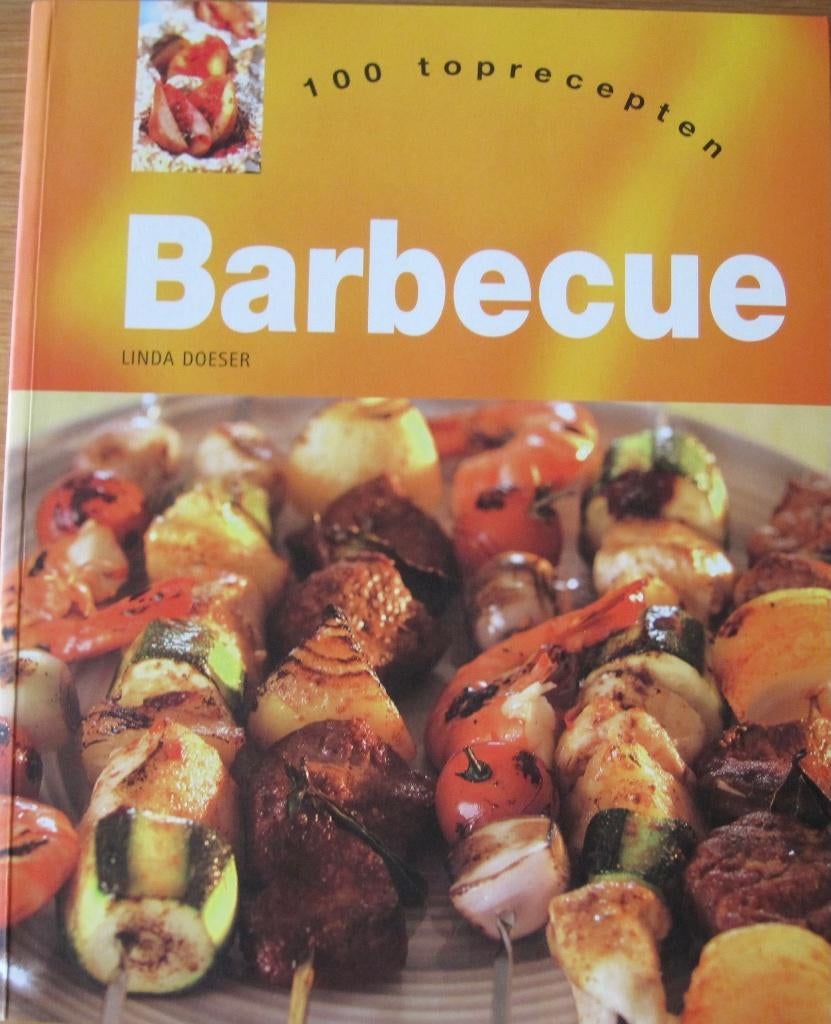 100 toprecepten voor de barbecue door Linda Doeser, Linda Doeser, Ophalen of Verzenden, Zo goed als nieuw, Europa