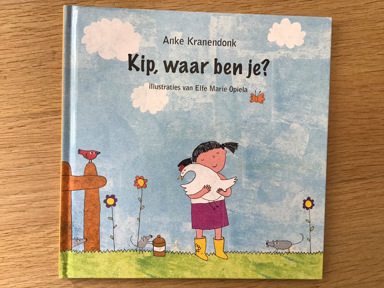 Kip, waar ben je - Anke kranendonk., Ophalen of Verzenden, Zo goed als nieuw