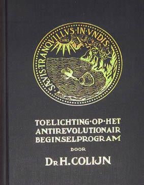 [H. Colijn] -  Saevis Tranquillus in Undis., Ophalen of Verzenden, Zo goed als nieuw