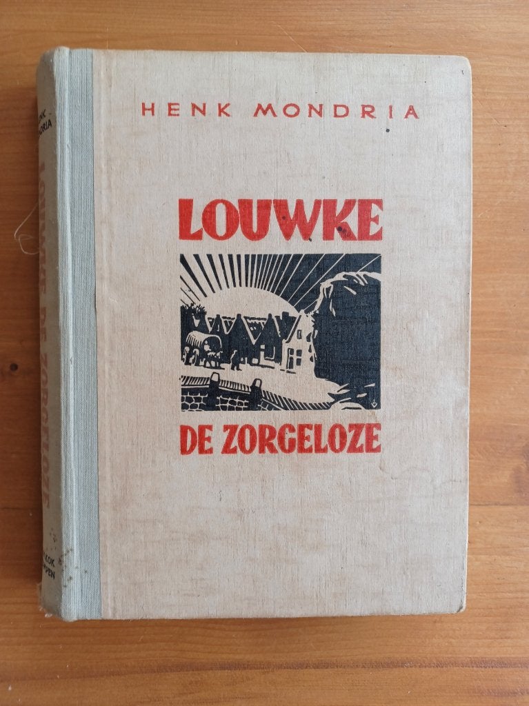 Louwke de zorgeloze, Ophalen of Verzenden, Nederland, Henk Mondria, Gelezen