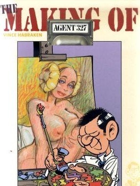 Lodewijk/Habraken - Making of Agent 327 HC 1: 29 EU + verz.!, Boeken, Verzenden, Eén stripboek, Lodewijk/Habraken/Van Oudheusden