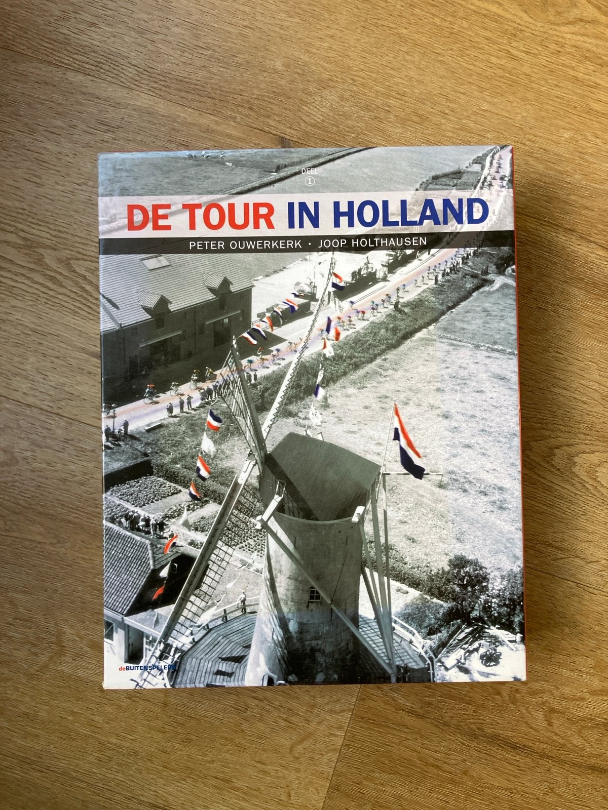 De Tour in Holland - Peter Ouwerkerk & Joop Holthausen, Ophalen of Verzenden, Zo goed als nieuw, Lopen en Fietsen