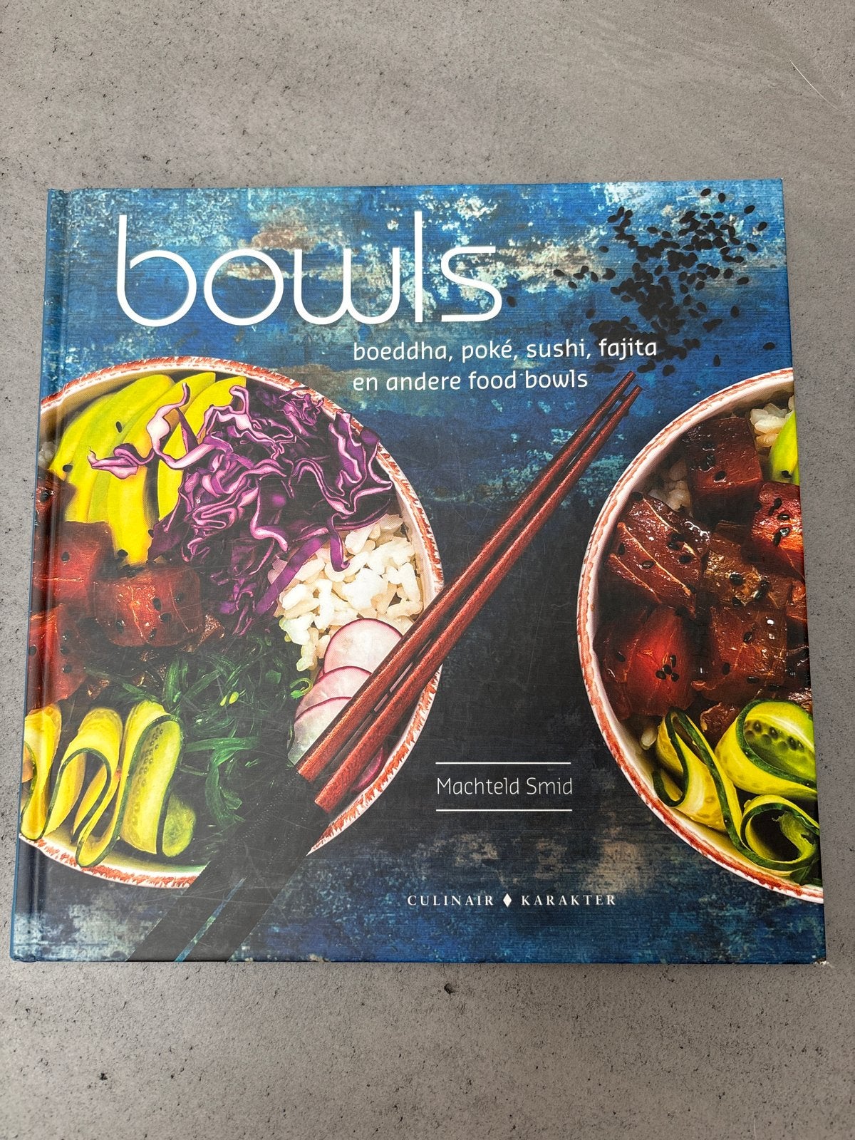 Bowls: Boeddha, Poké, Sushi, Fajita en andere food bowls, Boeken, Hoofdgerechten, Ophalen of Verzenden, Zo goed als nieuw, Gezond koken